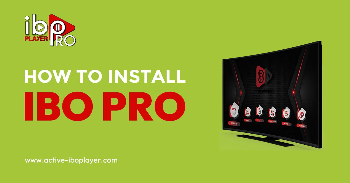 How to Install IBO Pro Application